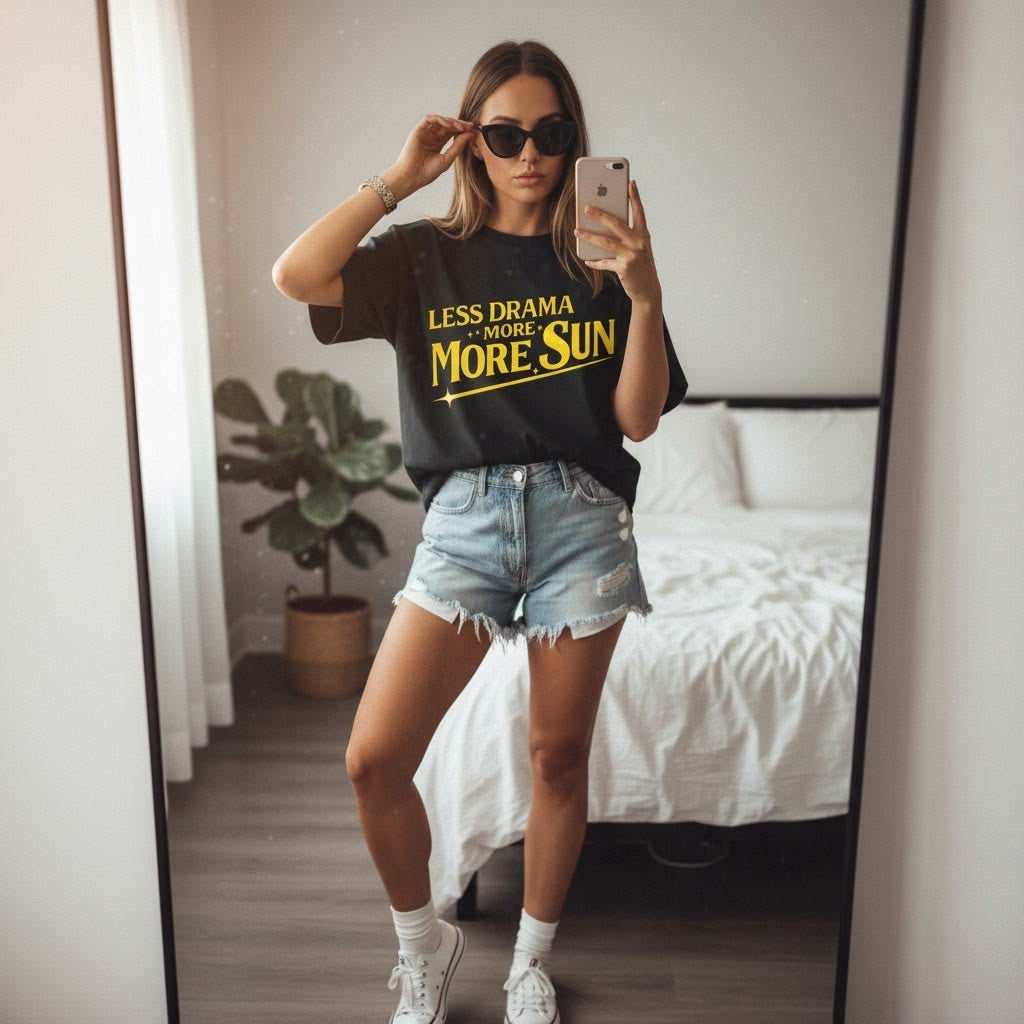 Less Drama More Sun