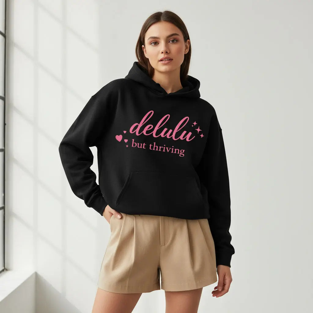 Delulu But Thriving Hoodie IMORA